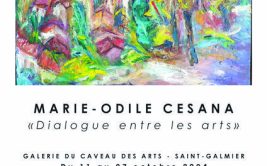 Exposition MARIE-ODILE CESANA "Dialogue entre les Arts"